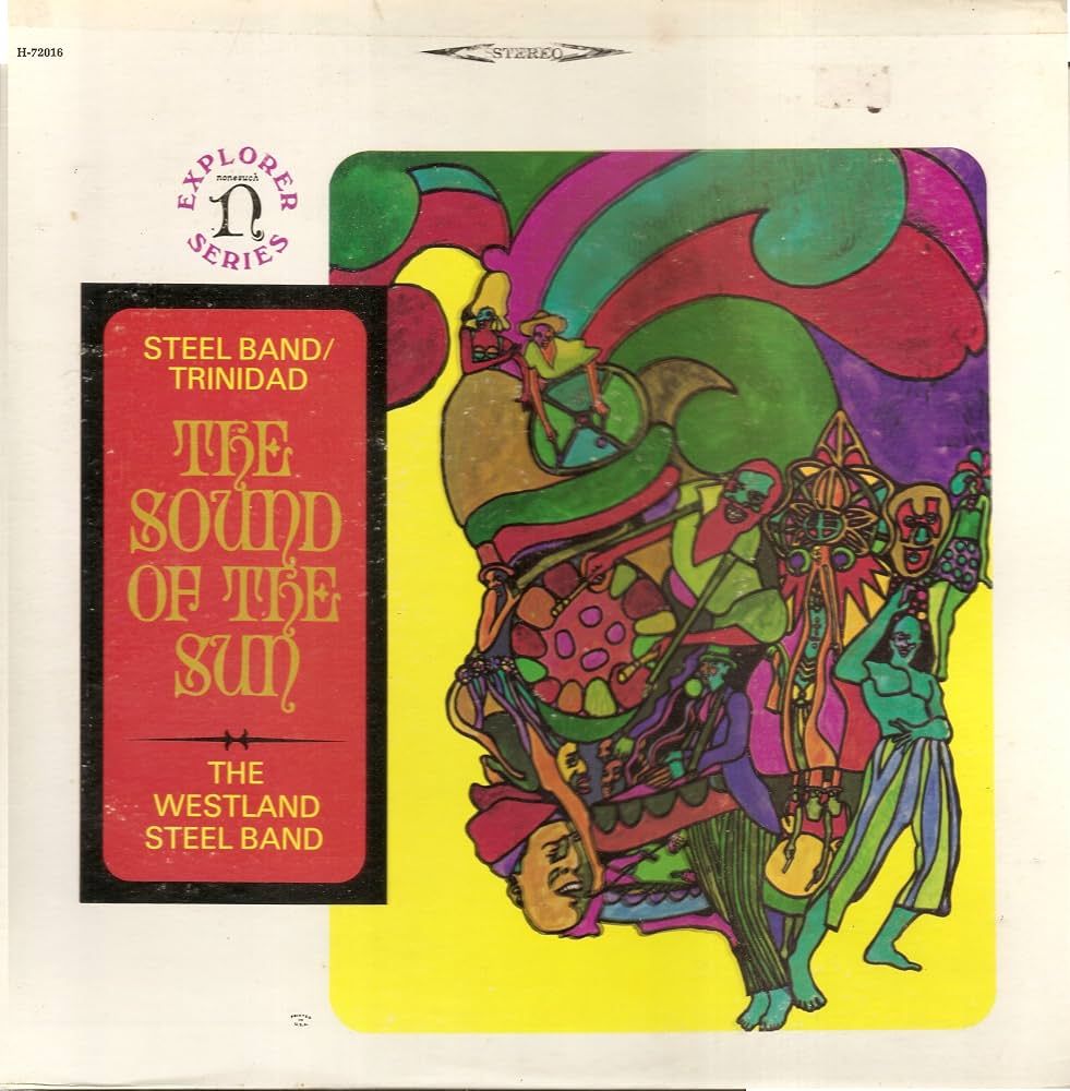 The Westland Steel Band "The Sound Of The Sun" EX+ 1969
