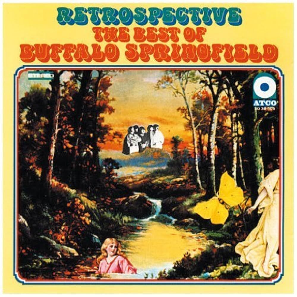 Buffalo Springfield "Retrospective: The Best Of..." *CD* 1969/re.