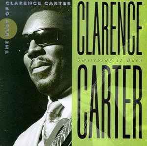 Clarence Carter "Snatching It Back: The Best Of..." *CD* 1992