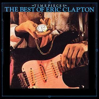 Eric Clapton ‎"Time Pieces: The Best Of..." EX+ 1982