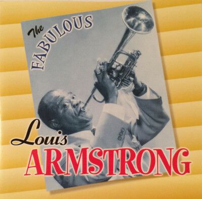 Louis Armstrong "The Fabulous Louis Armstrong" *CD* 1999