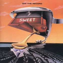 Sweet "Off The Record" EX+ 1977