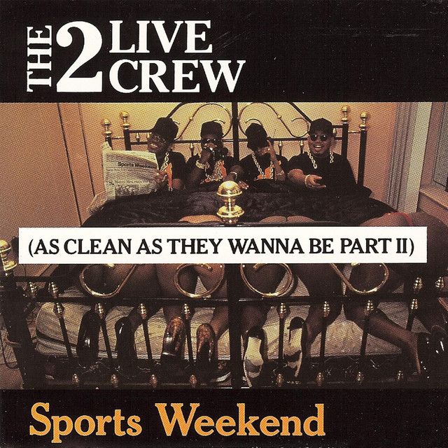 The 2 Live Crew "Sports Weekend (As Clean As They Wanna Be Part II)" *TAPE* 1991