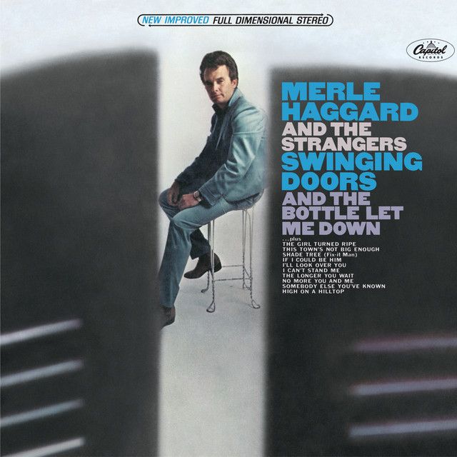Merle Haggard &amp; The Strangers "Swinging Doors" VG- 1966