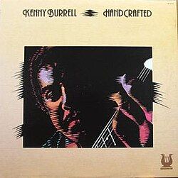 Kenny Burrell "Handcrafted" NM- 1978