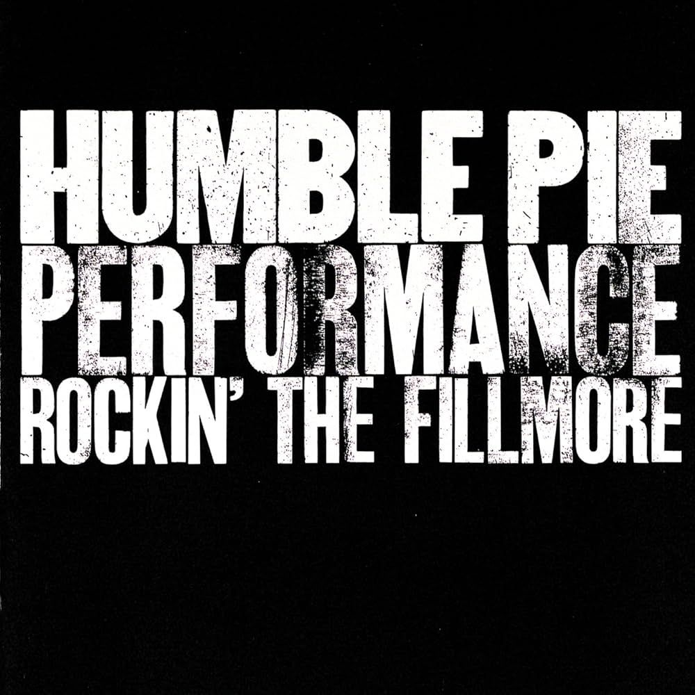 Humble Pie "Performance Rockin' The Fillmore" EX+ 1971 {2xLPs!}