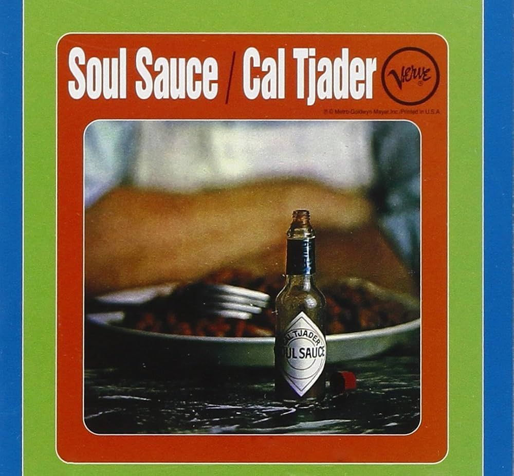 Cal Tjader "Soul Sauce" 