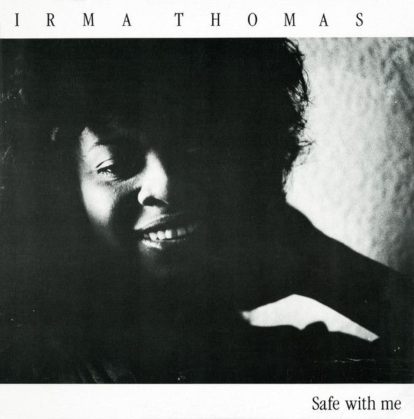 Irma Thomas "Safe With Me" EX+ 1979
