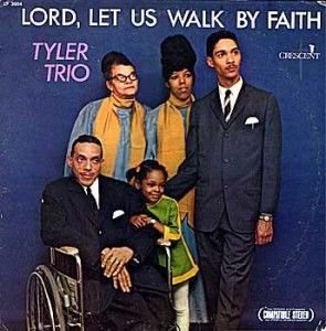 Tyler Trio "Lord, Let Us Walk By Faith" VG+ 1968