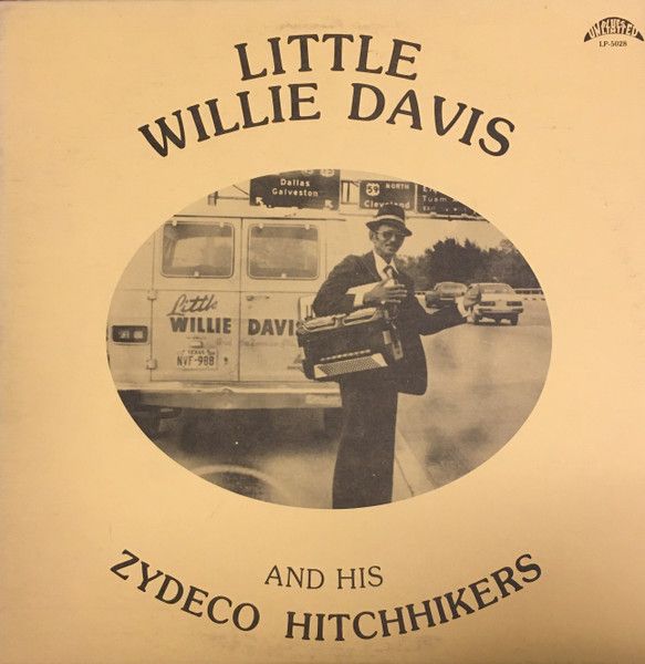 Little Willie Davis &amp; His Zydeco Hitchhikers "S/T" NM- 1985