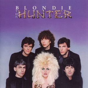 Blondie "The Hunter" EX+ 1982