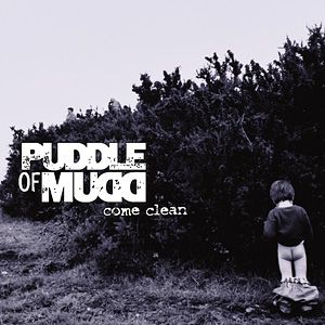 Puddle Of Mudd "Come Clean" *CD* 2001