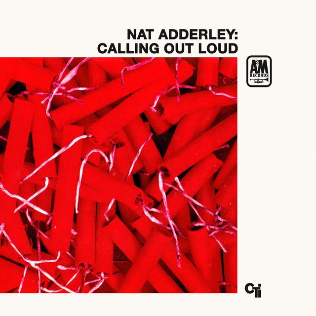 Nat Adderley "Calling Out Loud" NM- 1969