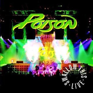 Poison "Swallow This Live" *CD* 1991/re.2005