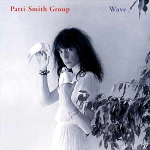 Patti Smith Group "Wave" NM- 1979