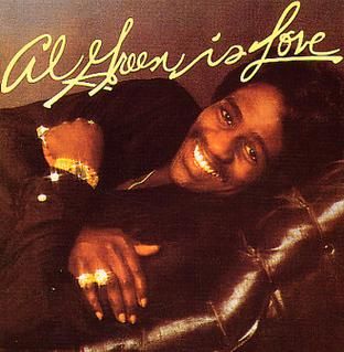 Al Green "Al Green Is Love" NM- 1975