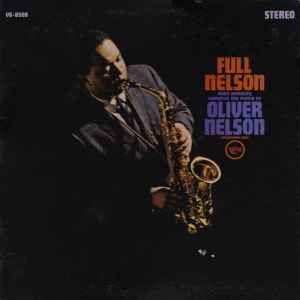 Oliver Nelson "Full Nelson" EX+ 1963 *MONO*