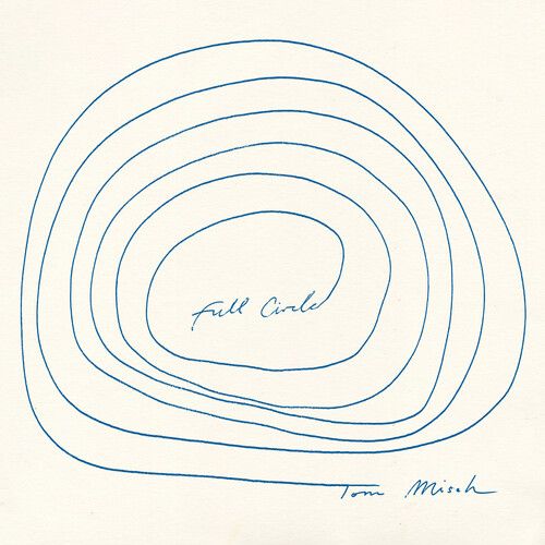 Tom Misch "Full Circle" *Indie Exclusive, Ocean Blue Vinyl*