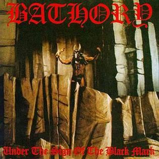 Bathory "Under The Sign Of The Black Mark" *CD* 1987/re.