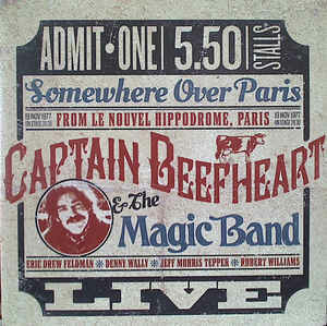 Captain Beefheart "Somewhere Over Paris" NM 2015 {2xLPs!}