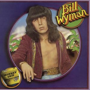 Bill Wyman "Monkey Grip" NM- 1974