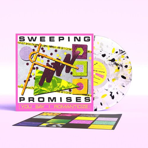 Sweeping Promises "You Say I Romanticize"