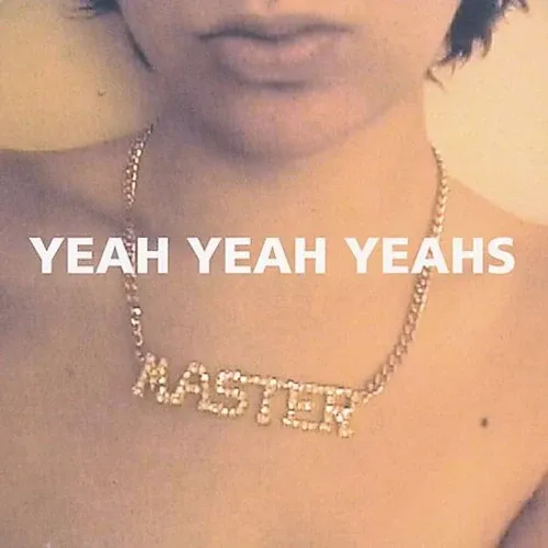 Yeah Yeah Yeahs "Yeah Yeah Yeahs"