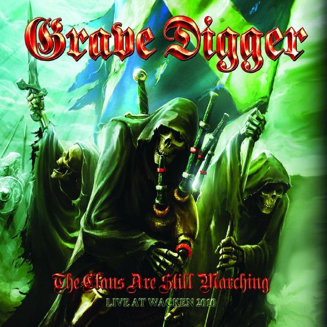 Grave Digger "The Clans Are Still Marching" *CD+DVD* 2011