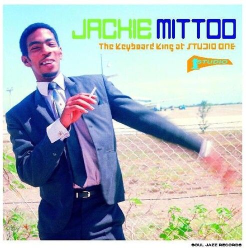 Jackie Mittoo "The Keyboard King At Studio One"