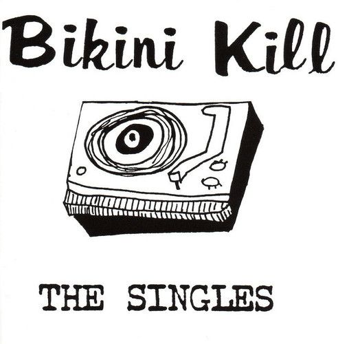 Bikini Kill "The Singles" *CD* 1998/re.2018