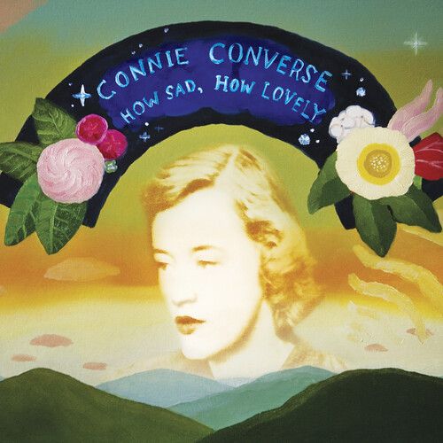 Connie Converse "How Sad, How Lovely" *Silver Vinyl*