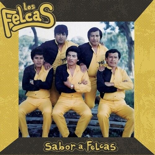 Los Felcas "Sabor A Felcas"