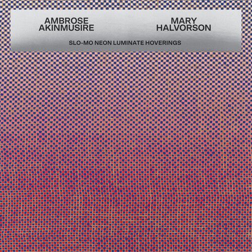 Ambrose Akinmusire &amp; Mary Halvorson "Slo-mo Neon Luminate Hoverings"