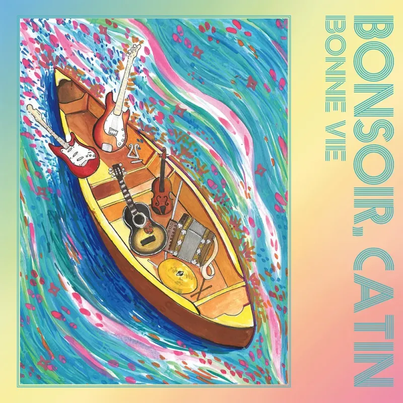 Bonsoir Catin "Bonne Vie"