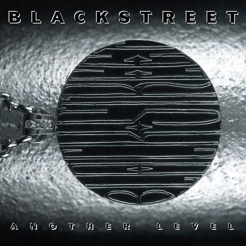 Blackstreet "Another Level"