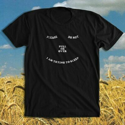 PLEASE DO NOT shirt