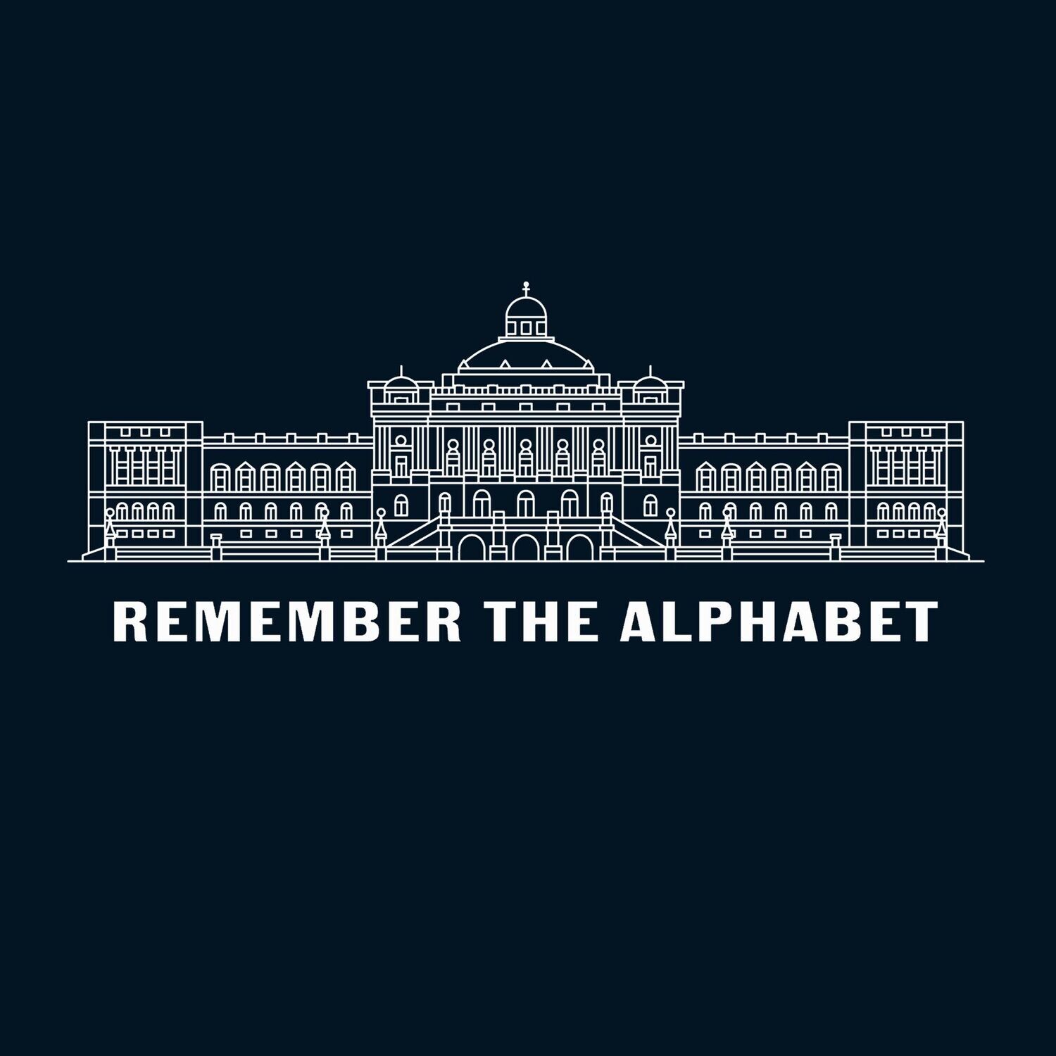 REMEMBER THE ALPHABET