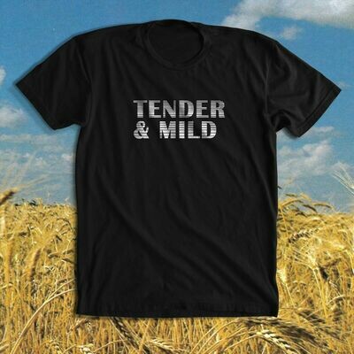 TENDER &amp; MILD shirt