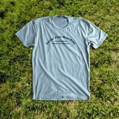 EARTHS' FIRST MOON BABY shirt
