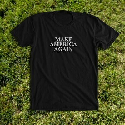 MAKE AMERICA AGAIN black tee