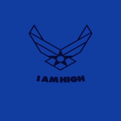 I AM HIGH