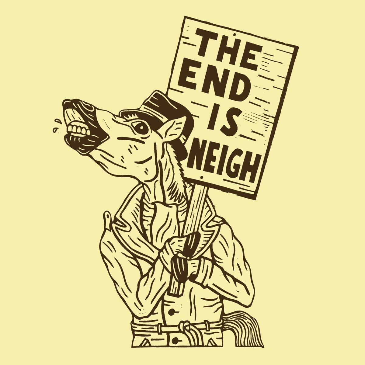 THE END IS NEIGH! shirt