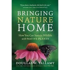 Bringing Nature Home Tallamy