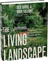 The Living Landscape Darke & Tallamy