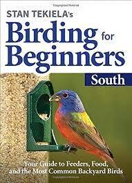 Birding for Beginners South by Stan Tekiela