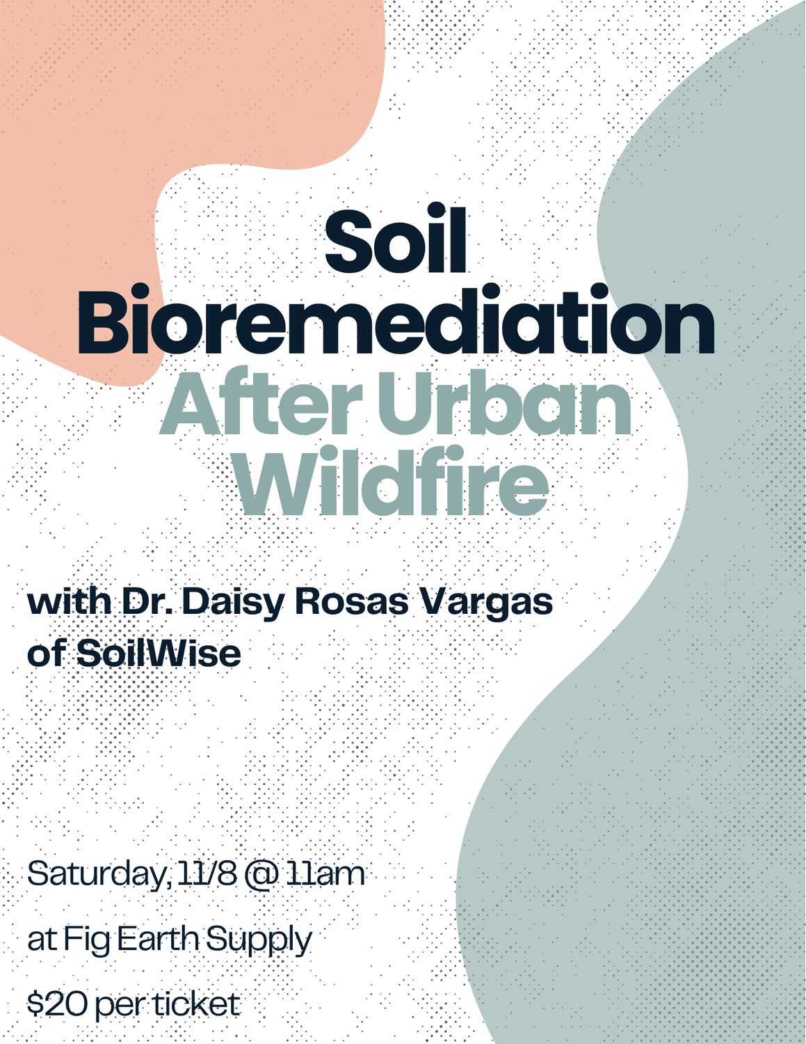 NOV 8 2025: Soil Bioremediation with Dr. Daisy Rosas Vargas
