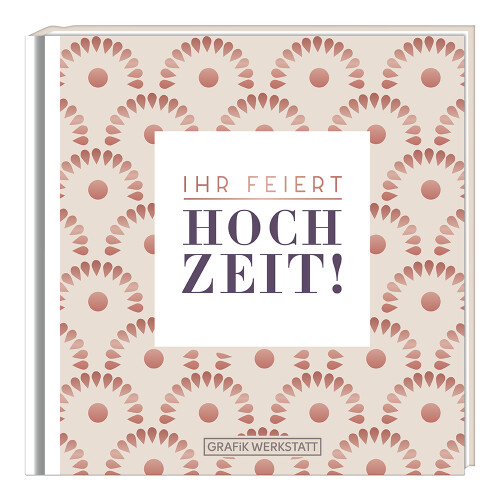 Ihr feiert Hochzeit