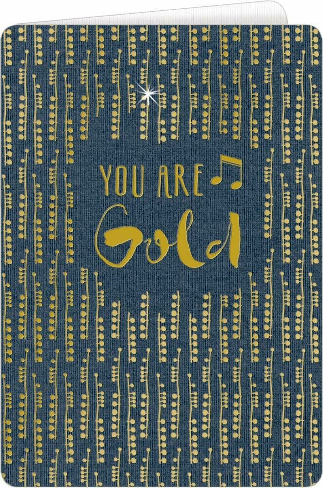 Klappkarte &quot;You are Gold&quot;