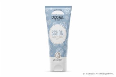 Duschgel &quot;Schön, dass es dich gibt&quot;