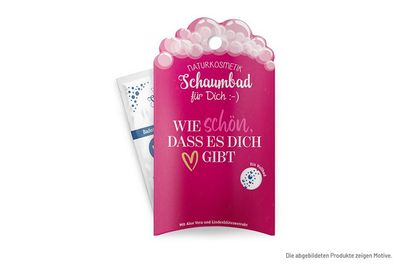 Schaumbad &quot;Schön, dass es Dich gibt&quot;